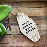 Half Human Half Coffee - Keychain