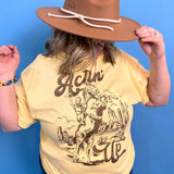 Actin' Up Cowgirl Graphic Tee